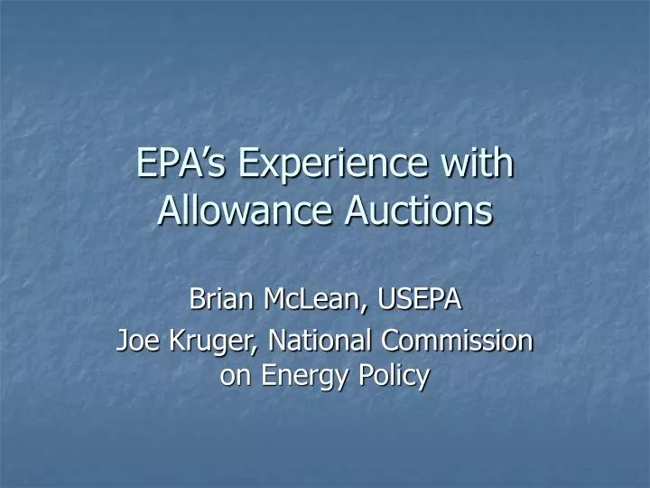 epa s experience with allowance auctions
