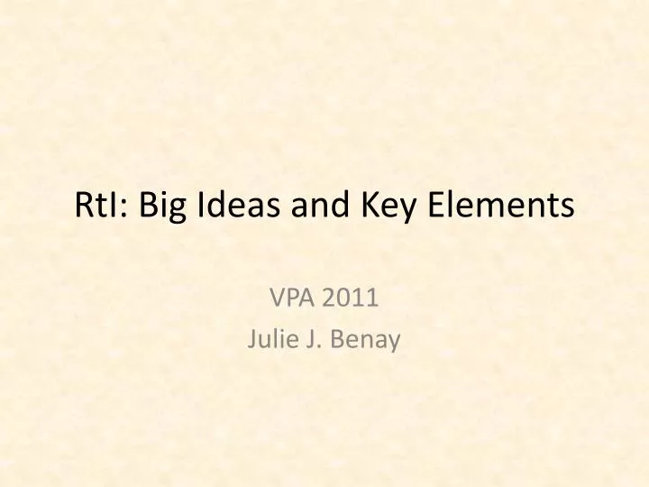 rti big ideas and key elements