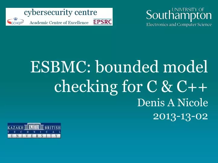 esbmc bounded model checking for c c denis a nicole 2013 13 02