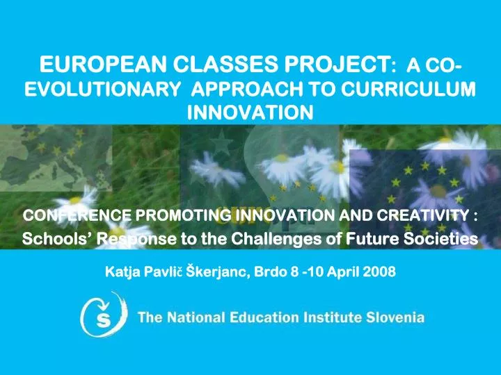 european classes project a co evolutionary approach to curriculum innovation