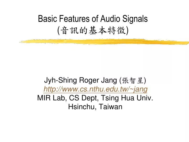 basic features of audio signals