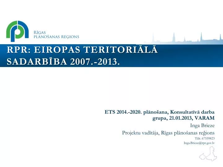 rpr eiropas teritori l sadarb ba 2007 2013