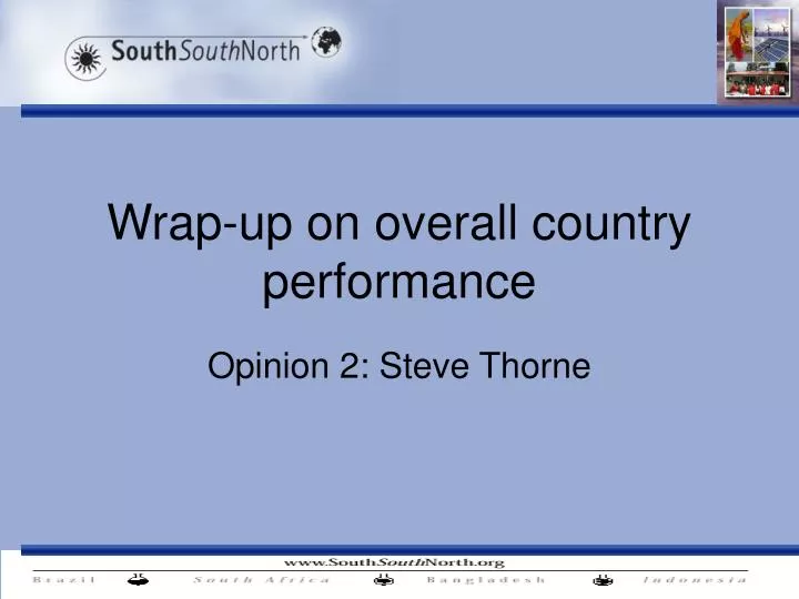 wrap up on overall country performance