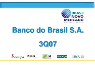 Banco do Brasil S.A. 3Q07