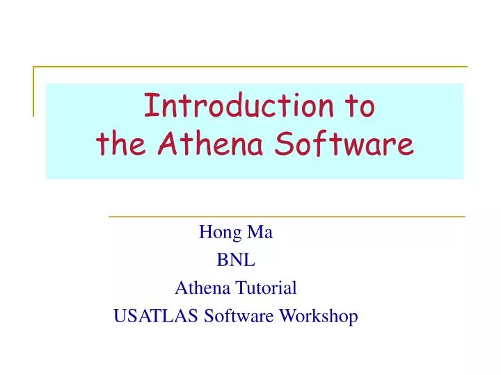 introduction to the athena software