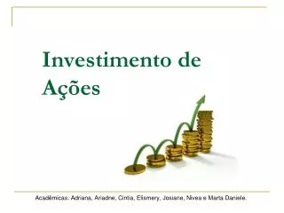 investimento de a es