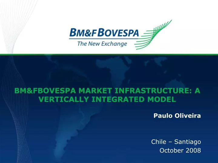 bm fbovespa market infrastructure a vertically integrated model
