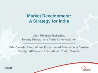 Market Development: A Strategy for India