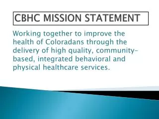 CBHC MISSION STATEMENT