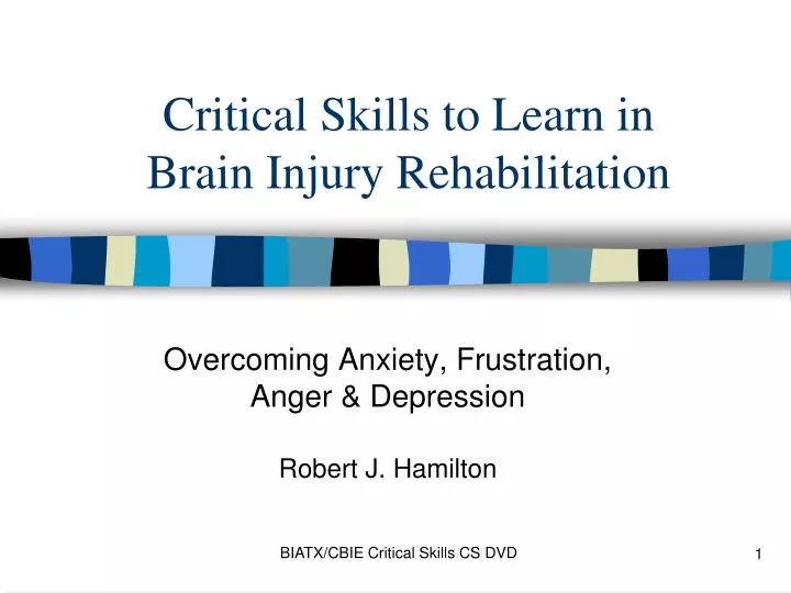 critical skills to learn in brain injury rehabilitation