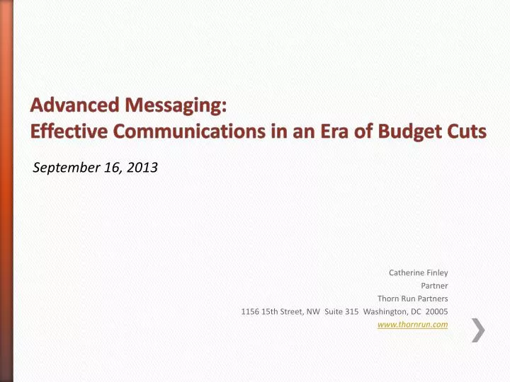 advanced messaging effective communications in an era of budget cuts