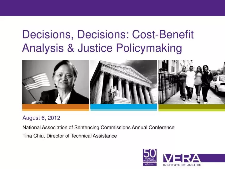 decisions decisions cost benefit analysis justice policymaking