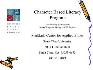 Character Based Literacy Program