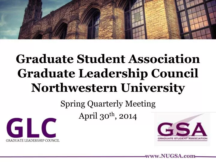 graduate student association graduate leadership council northwestern university