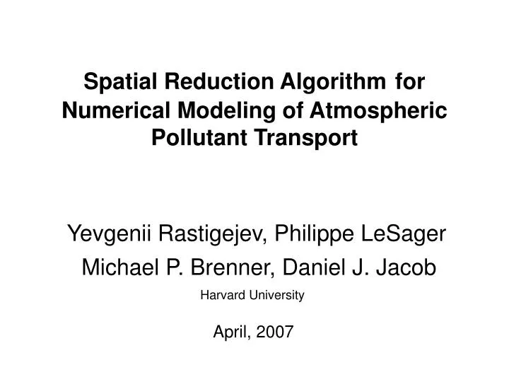 spatial reduction algorithm for numerical modeling of atmospheric pollutant transport