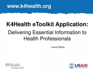 K4Health eToolkit Application: Delivering Essential Information to Health Professionals