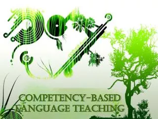 COMPETENCY-BASED LANGUAGE TEACHING