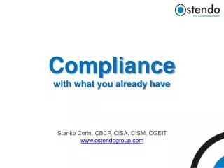 Compliance with what you already have