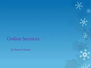 Online Services