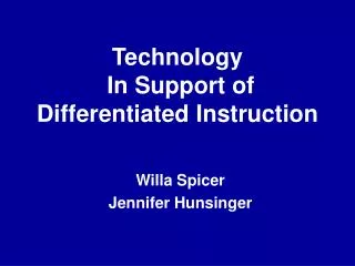 Technology In Support of Differentiated Instruction