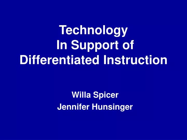 technology in support of differentiated instruction