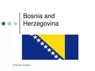 Bosnia and Herzegovina