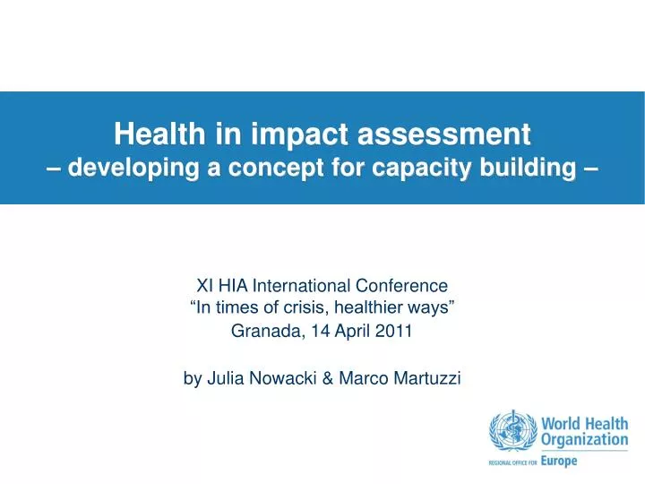 health in impact assessment developing a concept for capacity building