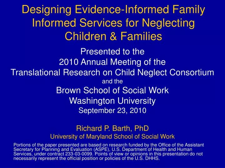 designing evidence informed family informed services for neglecting children families
