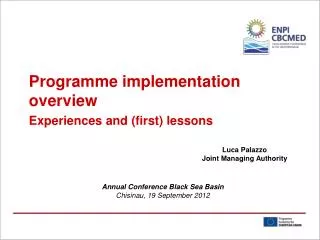 Programme implementation overview Experiences and (first) lessons