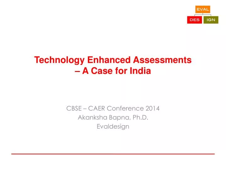 technology enhanced assessments a case for india