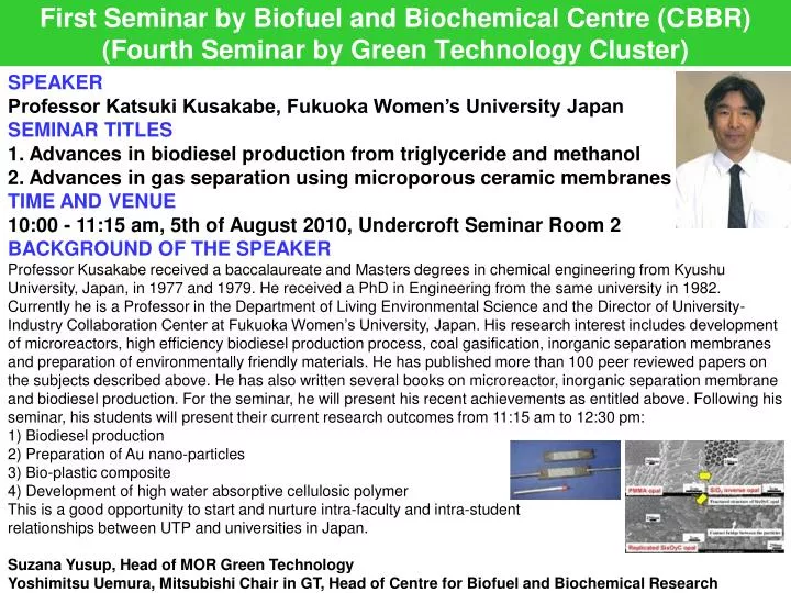 first seminar by biofuel and biochemical centre cbbr fourth seminar by green technology cluster