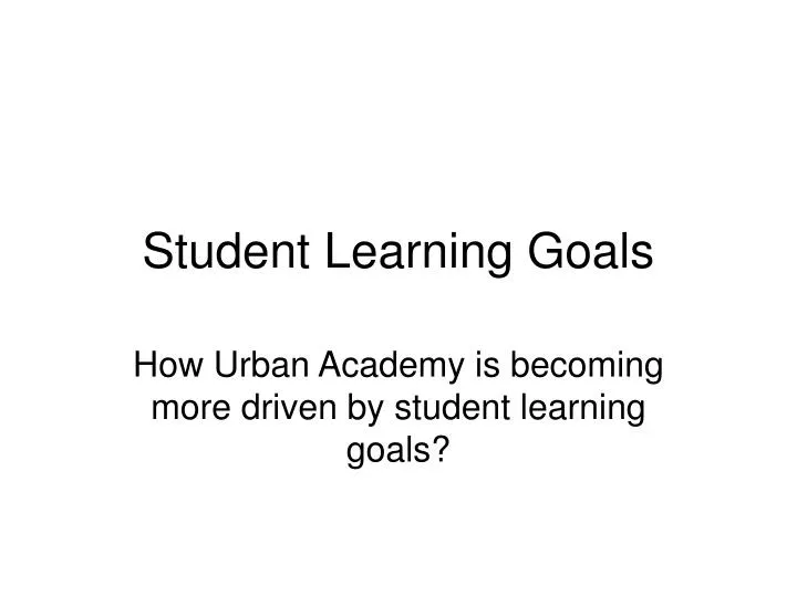 student learning goals