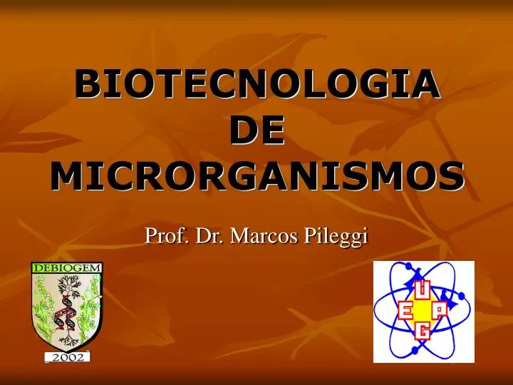 biotecnologia de microrganismos