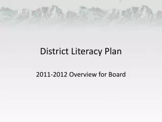 District Literacy Plan
