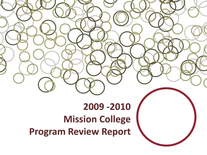 2009 2010 mission college program review report