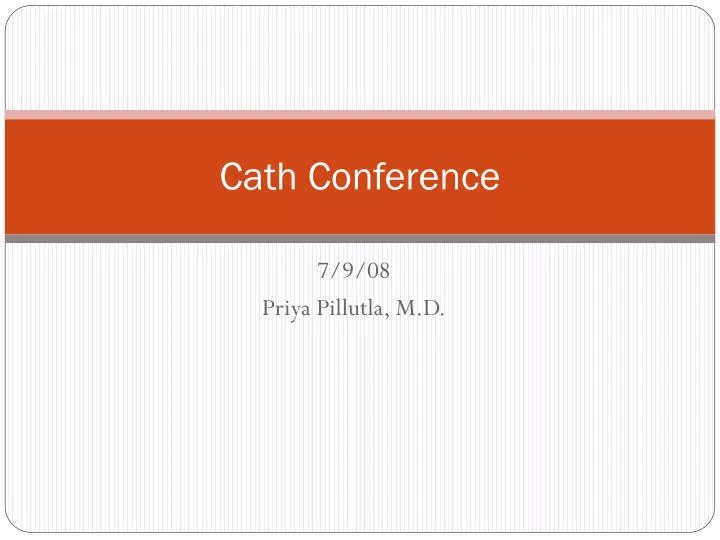 cath conference