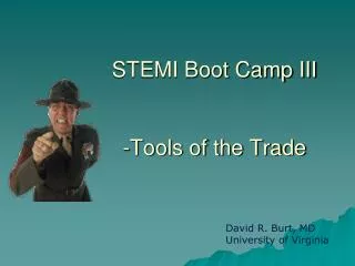 STEMI Boot Camp III -Tools of the Trade