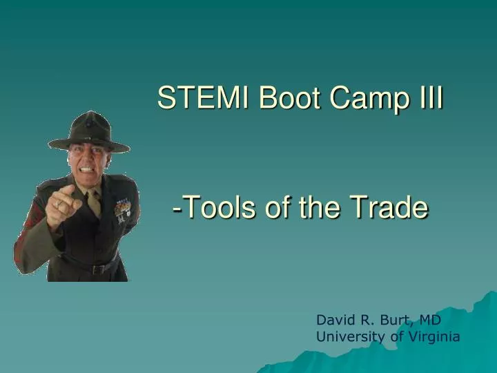 stemi boot camp iii tools of the trade