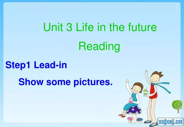 unit 3 life in the future