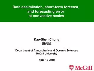 Data assimilation, short-term forecast, and forecasting error at convective scales