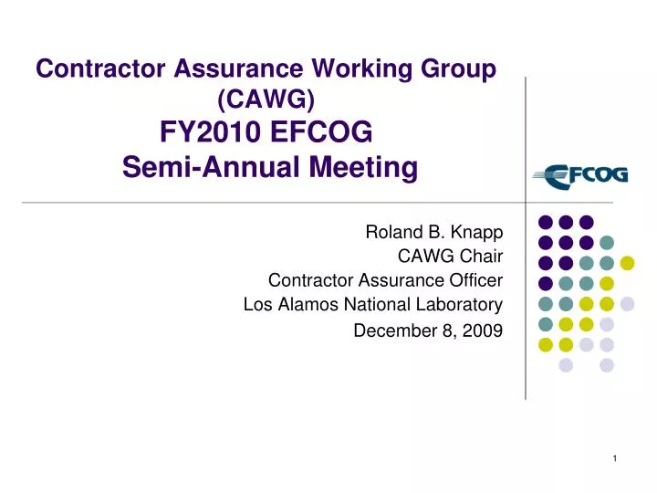 contractor assurance working group cawg fy2010 efcog semi annual meeting