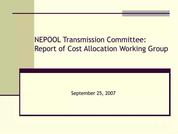 nepool transmission committee report of cost allocation working group
