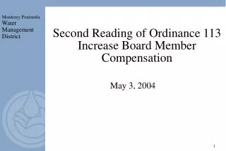 Second Reading of Ordinance 113 Increase Board Member Compensation