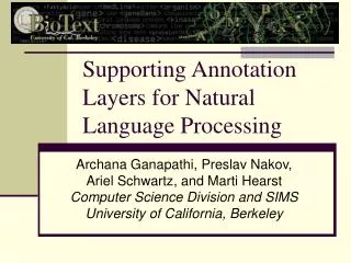 Supporting Annotation Layers for Natural Language Processing