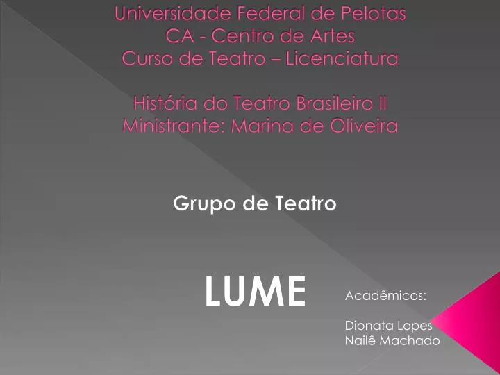 grupo de teatro lume