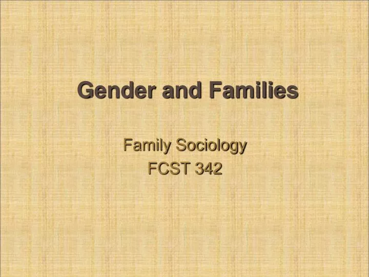 gender and families