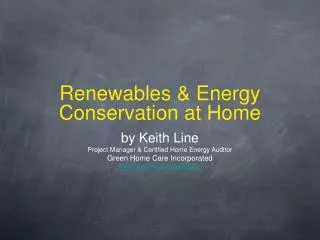 Renewables &amp; Energy Conservation at Home
