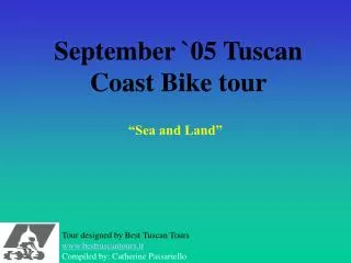 September `05 Tuscan Coast Bike tour