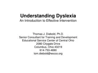Understanding Dyslexia An Introduction to Effective Intervention