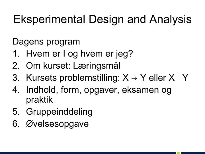 eksperimental design and analysis